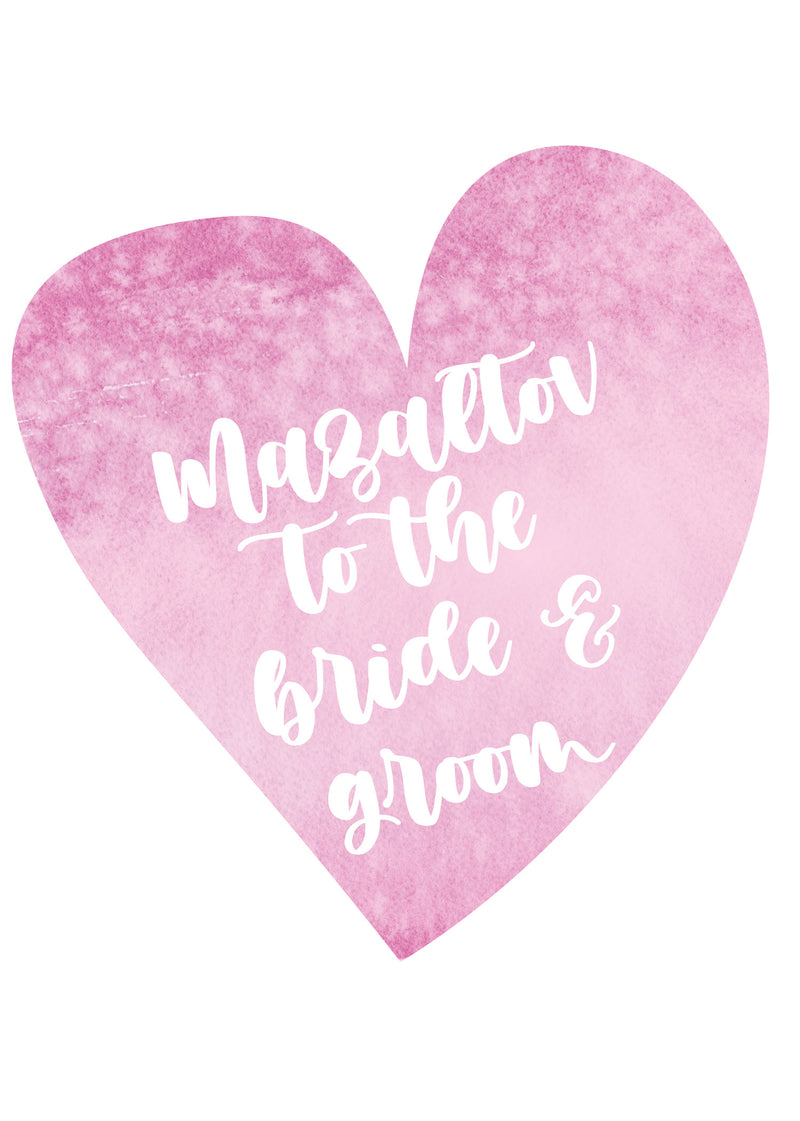 Mazaltov to the Bride and Groom - Print35